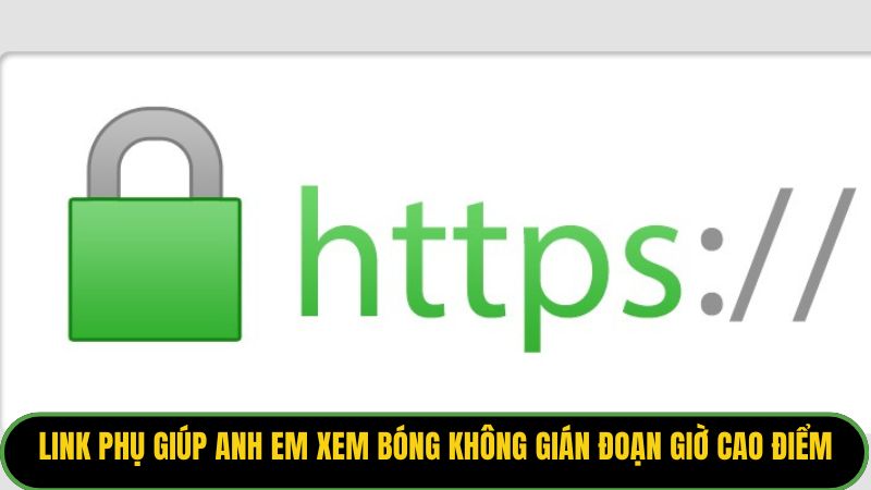 Link phụ giúp anh em xem bóng không gián đoạn giờ cao điểm