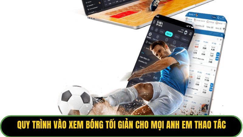 Quy trình vào xem bóng tối giản cho mọi anh em thao tác